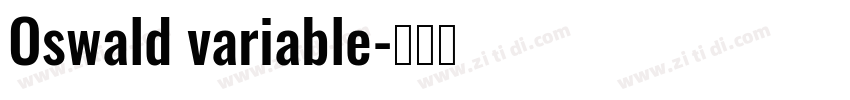 Oswald variable字体转换